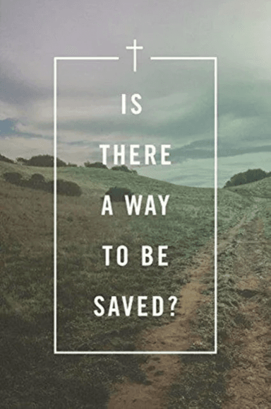 Is There a Way to Be Saved? (Pack of 25) av SPCK