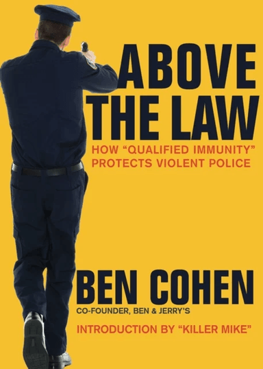 Above the Law av Ben Cohen