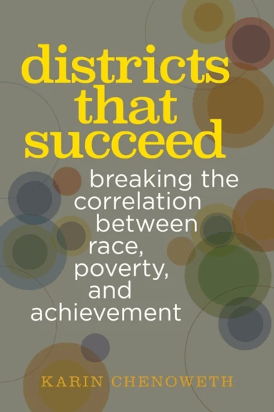 Districts That Succeed av Karin Chenoweth