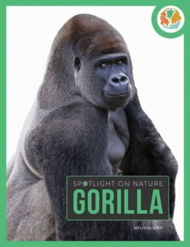 Spotlight on Nature: Gorilla av Melissa Gah