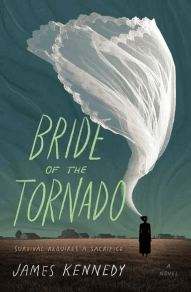 Bride of the Tornado av James Kennedy