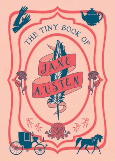 The Tiny Book of Jane Austen av Darcy Insight Editions &amp; Reed