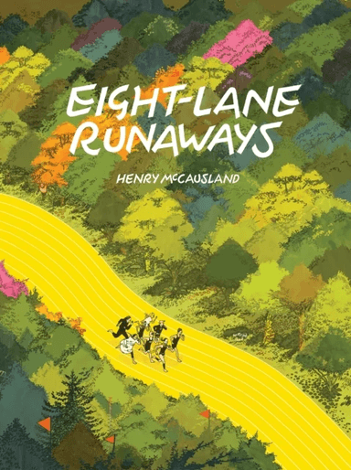 Eight-lane Runaways av Henry McCausland