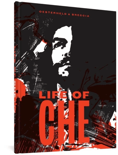 Life of Che av Hector German Oesterheld