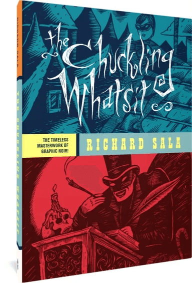 The Chuckling Whatsit av Richard Sala