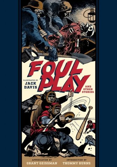 Foul Play and Other Stories av Al Feldstein