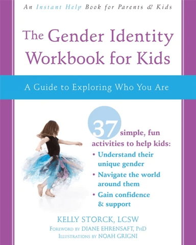 The Gender Identity Workbook for Kids av Kelly Storck