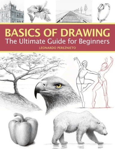 Basics of Drawing av Leonardo Pereznieto
