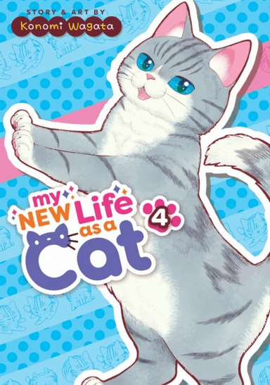 My New Life as a Cat Vol. 4 av Konomi Wagata