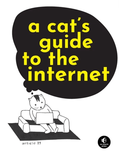 How The Internet Really Works av Article 19