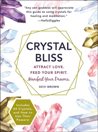 Crystal Bliss av Devi Brown
