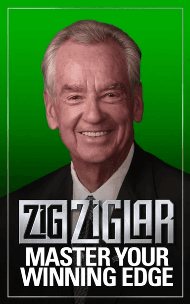 Master Your Winning Edge av Zig Ziglar