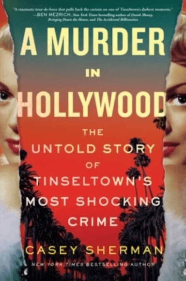 A Murder in Hollywood av Casey Sherman