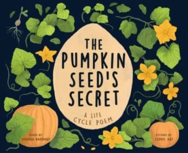 The Pumpkin Seed's Secret av Hannah Barnaby