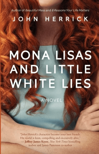 Mona Lisas and Little White Lies av John Herrick