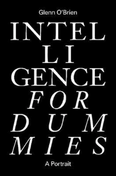 Intelligence for Dummies av Glenn O'Brien