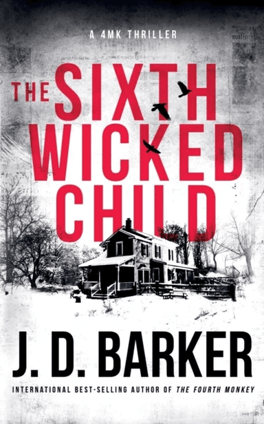 The Sixth Wicked Child av J.D. Barker