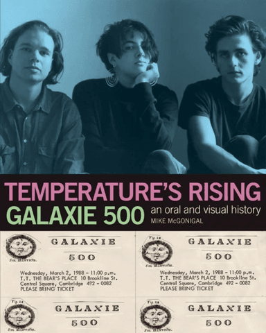 Galaxie 500: Temperature's Rising