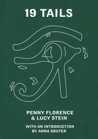 19 Tails av Lucy Stein Penny Florence