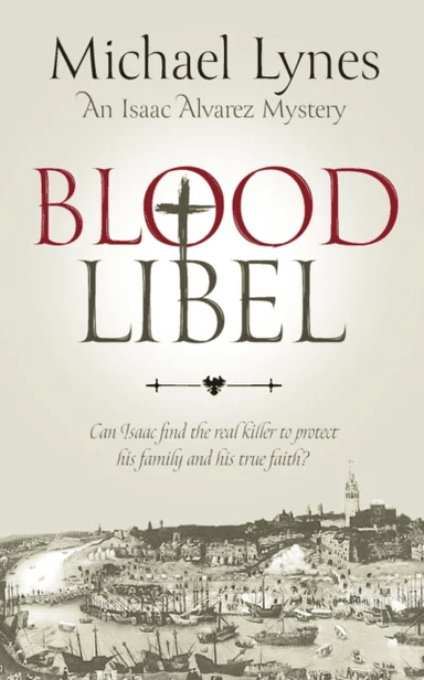 Blood Libel av Michael Lynes