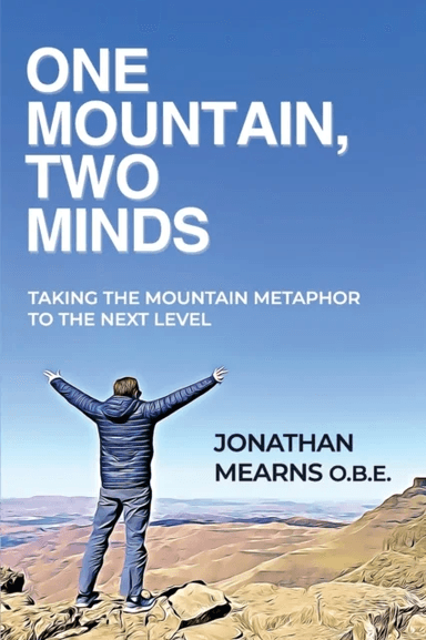 One mountain, two minds av Jonathan Mearns