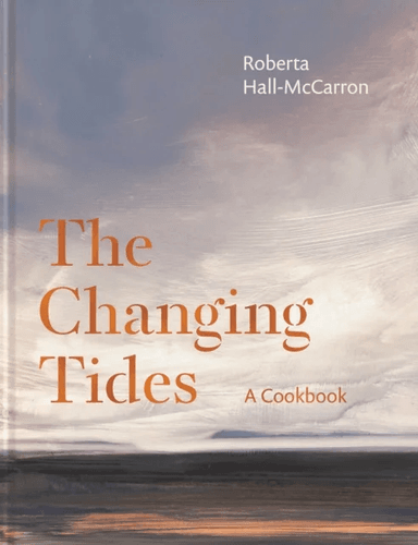 The Changing Tides av Roberta Hall McCarron