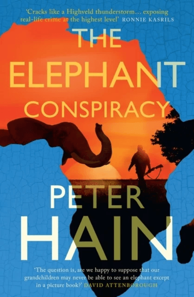 The Elephant Conspiracy av Peter Hain