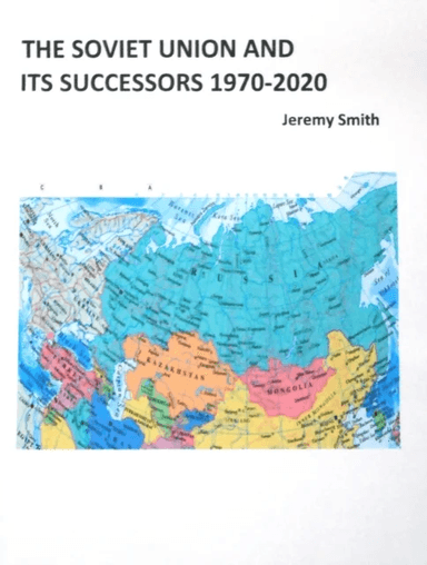 The Soviet Union and Its Successors 1970-2020 av Jeremy Smith