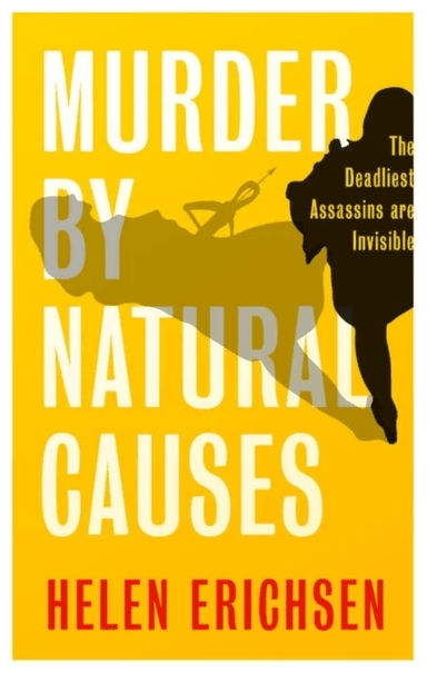 Murder By Natural Causes av Helen Erichsen