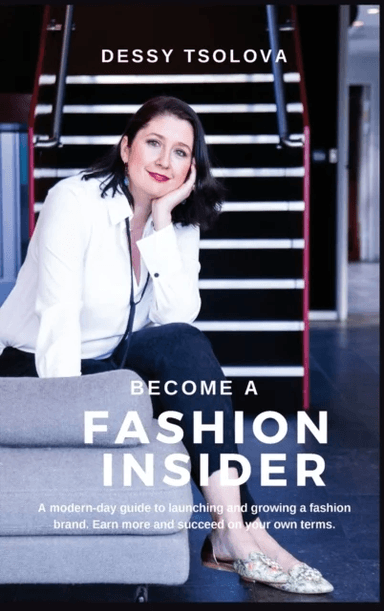 Become a Fashion Insider av Dessy Tsolova