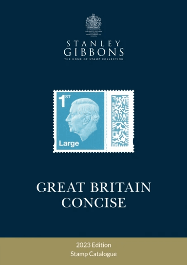 2023 Great Britain Concise Catalogue av Stanley Gibbons