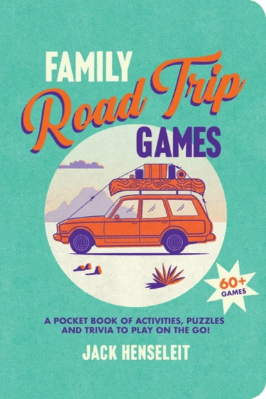 Family Road Trip Games av Jack Henseleit