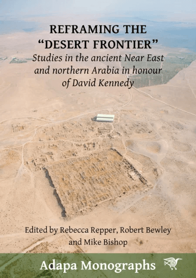 Reframing the ¿Desert Frontier¿