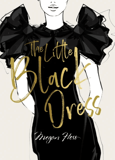 Megan Hess: The Little Black Dress av Megan Hess