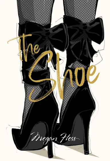 Megan Hess: The Shoe av Megan Hess