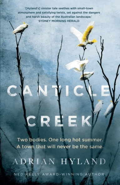 Canticle Creek av Adrian Hyland
