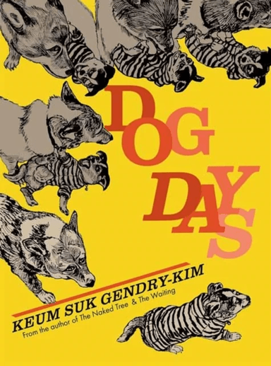 Dog Days av Keum Suk Gendry-Kim