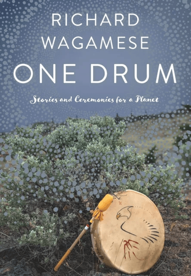 One Drum av Richard Wagamese