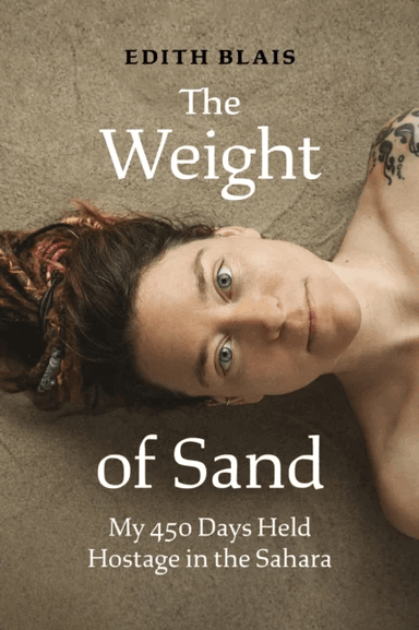 The Weight of Sand av Edith Blais