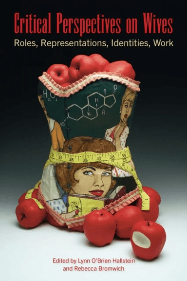 Critical Perspectives on Wives