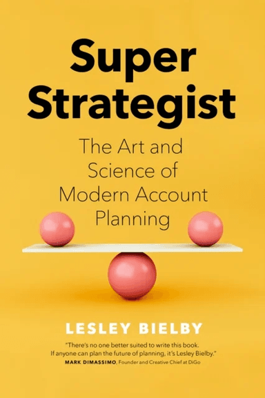 Super Strategist av Lesley Bielby