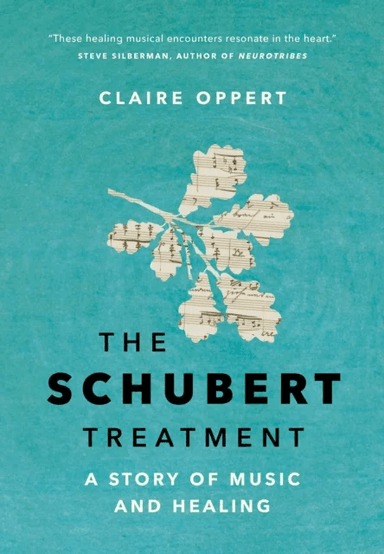 The Schubert Treatment av Claire Oppert