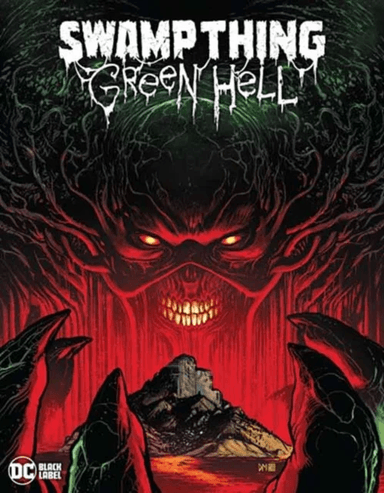 Swamp Thing: Green Hell av Jeff Lemire, Doug Mahnke