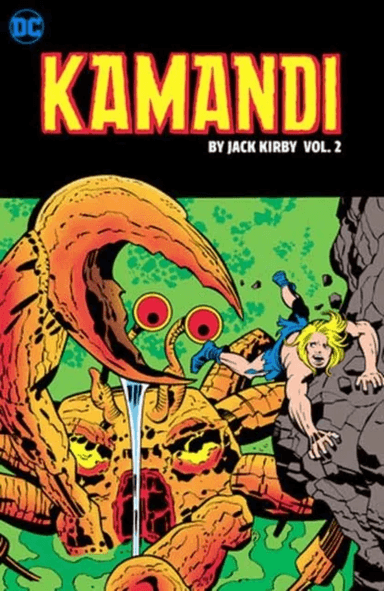 Kamandi, The Last Boy on Earth by Jack Kirby Vol. 2 av Jack Kirby