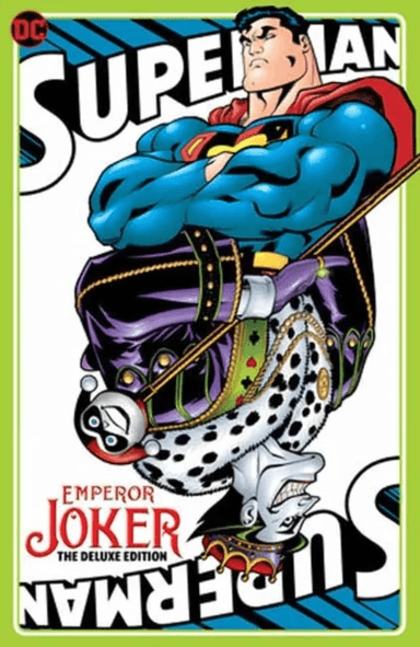 Superman Emperor Joker The Deluxe Edition av Jeph Loeb, Ed McGuinness