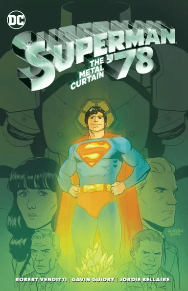 Superman '78: The Metal Curtain av Robert Venditti, Gavin Guidry