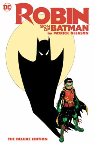 Robin: Son of Batman by Patrick Gleason: The Deluxe Edition av Patrick Gleason
