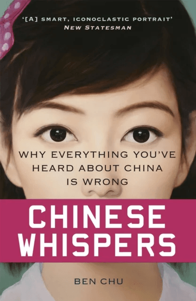 Chinese Whispers av Ben Chu