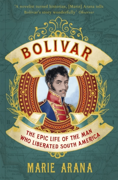 Bolivar av Marie Arana