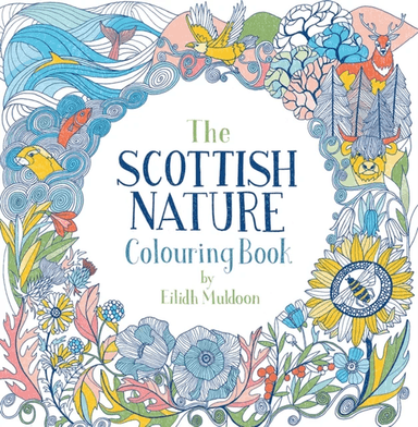 The Scottish Nature Colouring Book av Eilidh Muldoon
